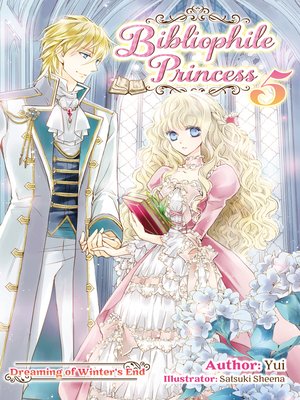 cover image of Bibliophile Princess, Volume 5